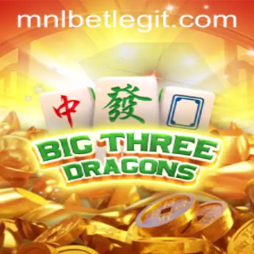 BigThreeDragons: Dive into the World of MNLbet's Latest Gaming Sensation