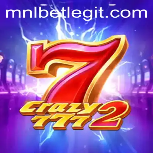 Exploring the Exciting World of Crazy7772: A New Gaming Sensation by MNLbet