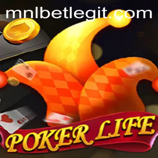 Discovering PokerLife: An Engaging Card Game Revolution with MNLbet