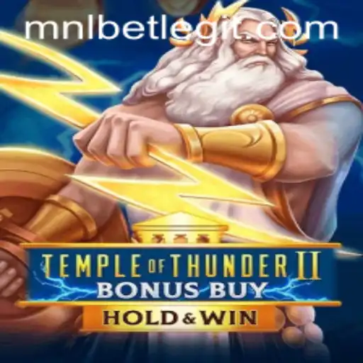 Unveiling Temple of Thunder II Bonus Buy: A Thrilling Adventure with MNLbet